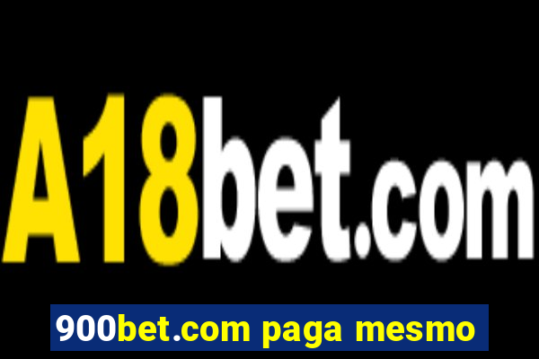 900bet.com paga mesmo